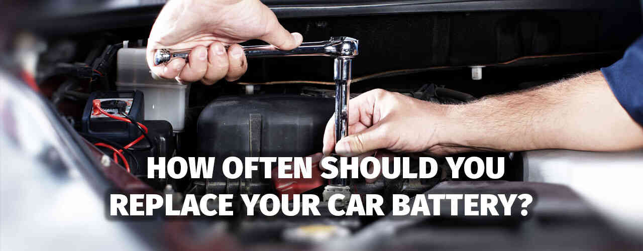 How Often Should You Replace Your Car Battery? How Often Should You Replace Your Car Battery?