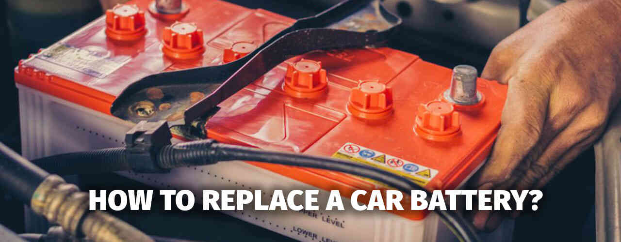 How to Replace a Car Battery: A Step-by-Step Guide